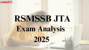RSMSSB JTA Exam Analysis 2025