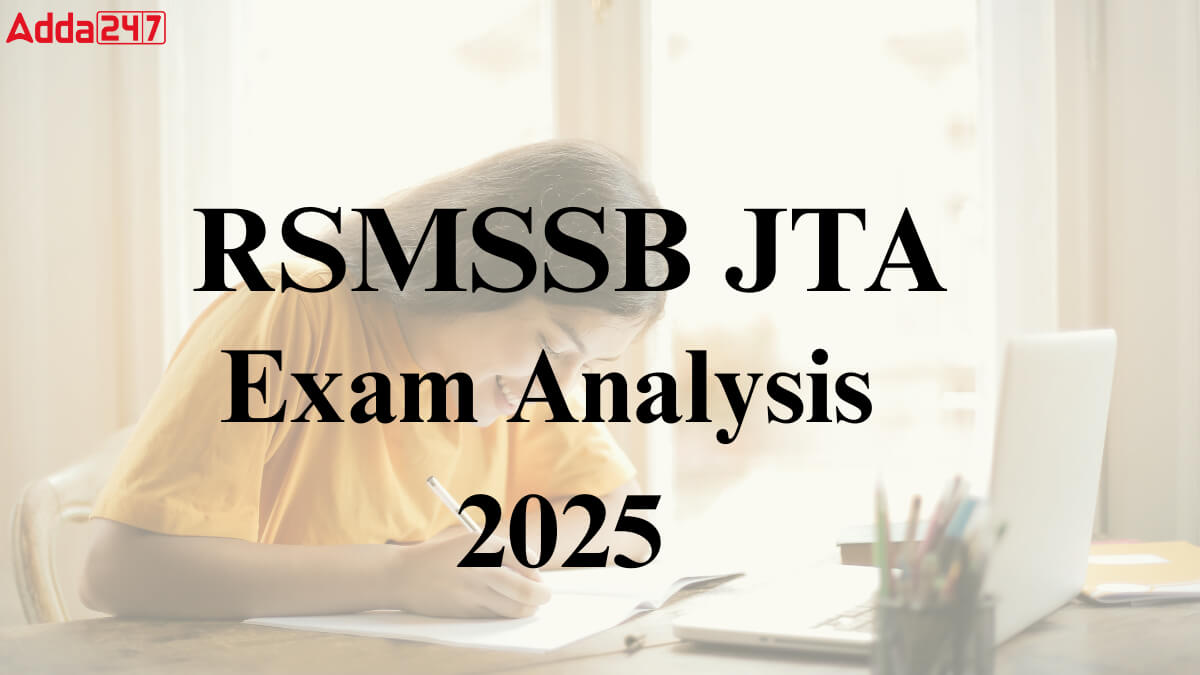 RSMSSB JTA Exam Analysis 2025