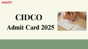 CIDCO AE Admit Card 2025