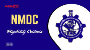 NMDC Eligibility Criteria 2025
