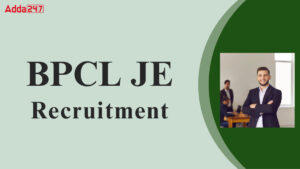 BPCL JE Recruitment 2025