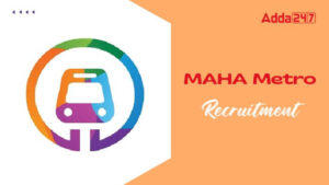 MAHA Metro Recruitment 2025