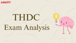 THDC Exam Analysis 2025