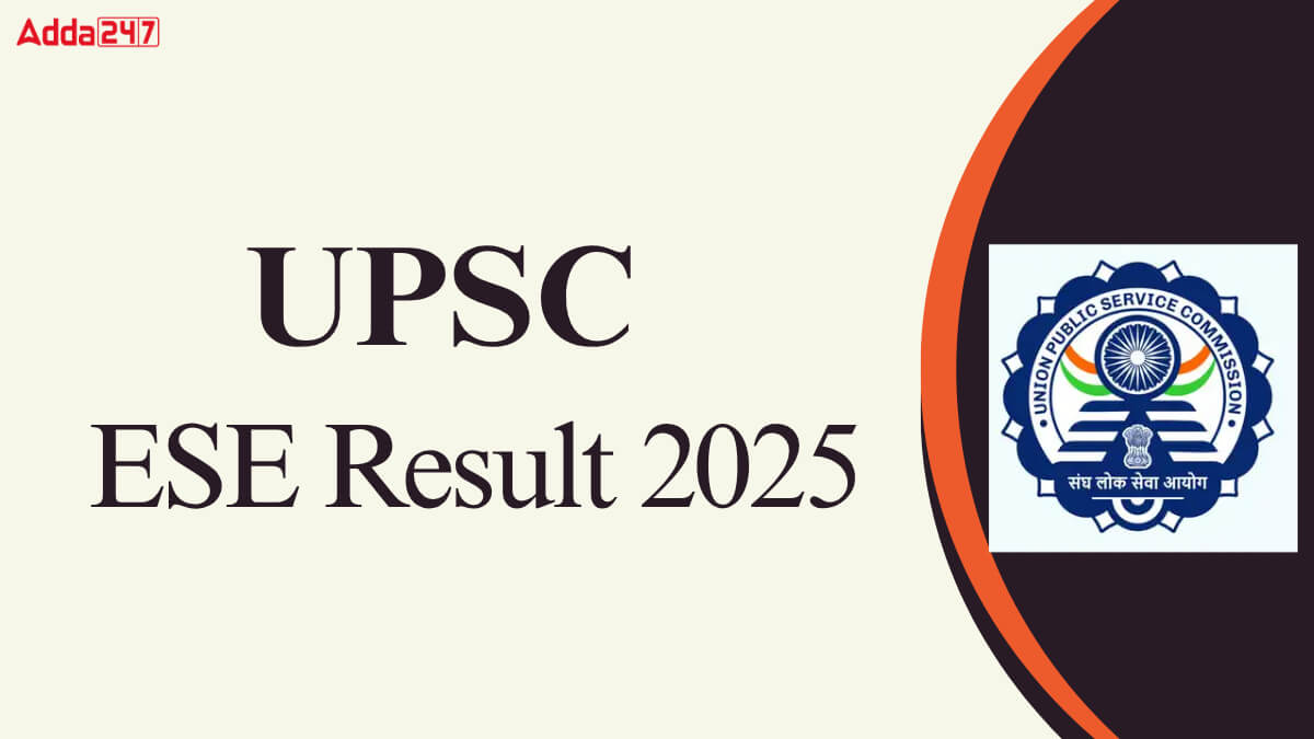 UPSC ESE Prelims Result 2025 Out