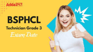 BSPHCL Technician Grade 3 Exam Date 2025