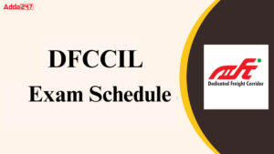 DFCCIL Exam Schedule 2025