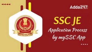 SSC JE 2025 Application Process via mySSC App