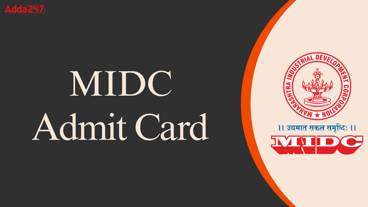 MIDC Admit Card 2025 Out