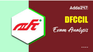 DFCCIL Exam Analysis 2025