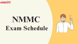 NMMC Exam Schedule 2025
