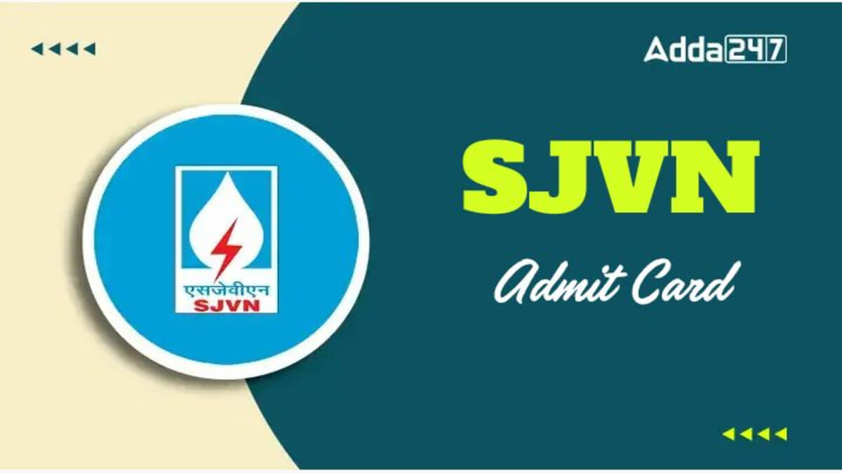 SJVN Admit Card 2025