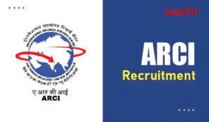 ARCI Recruitment 2025