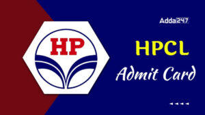 HPCL Admit Card 2025