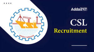 CSL Ship Draftsman Trainee Recruitment 2025