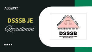 DSSSB JE Recruitment 2025