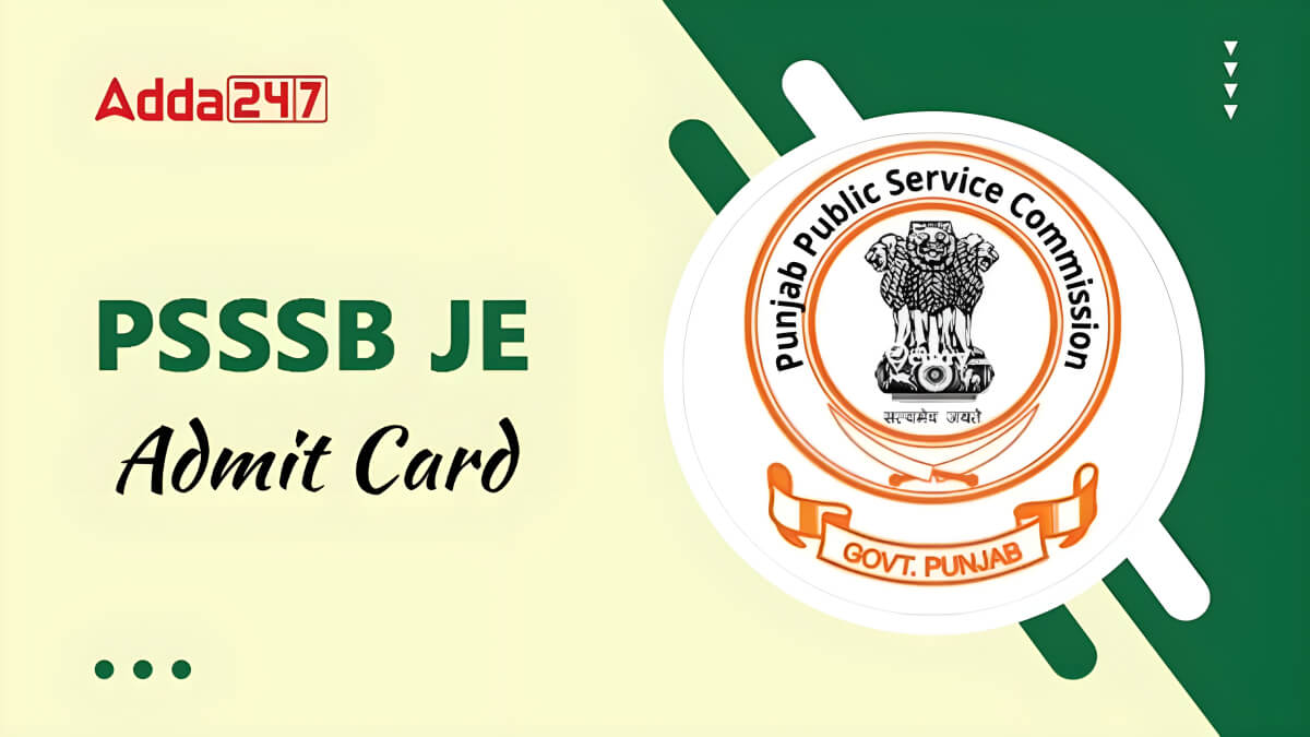 PSSSB JE Admit Card 2025
