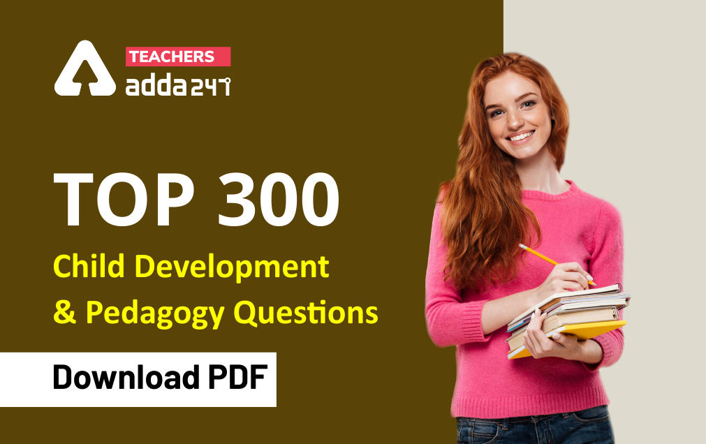 Child Development & Pedagogy Questions