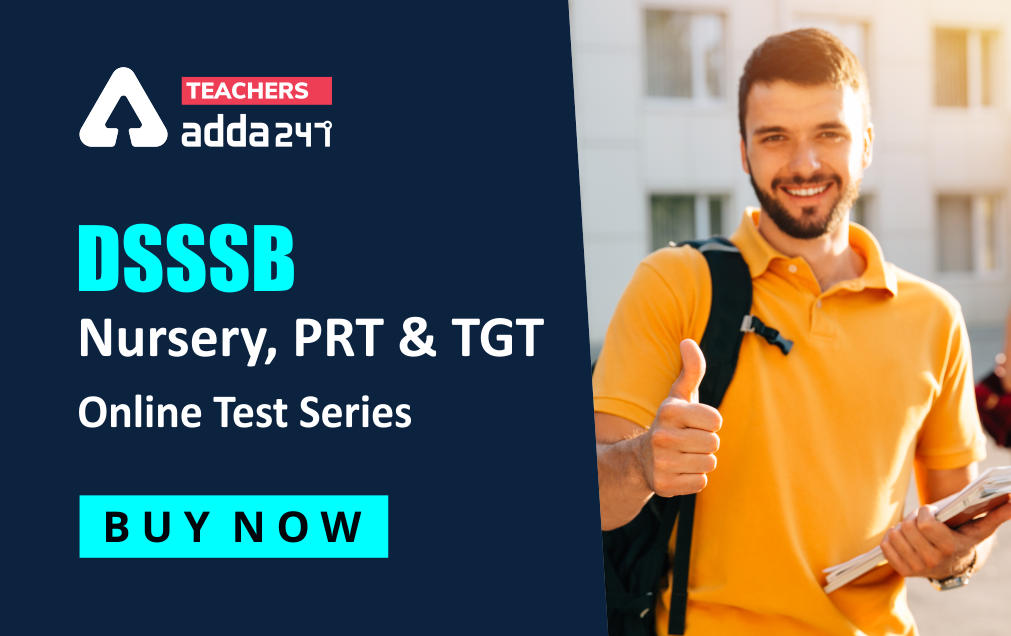 Best DSSSB Nursery, PRT & TGT Online Test Series_30.1