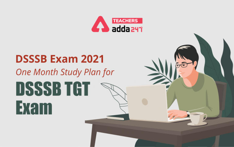 DSSSB Exam 2021: Study Plan For DSSSB TGT Exam [Part A] ; Revise Quiz Section Wise_30.1