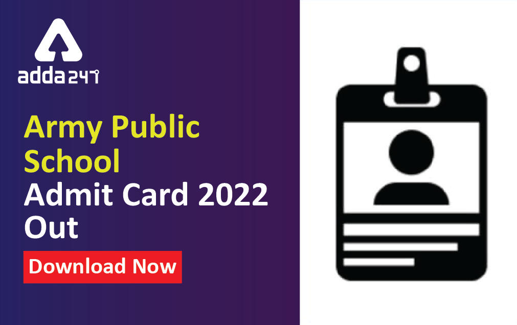 Army Public School Teacher Admit Card 2022