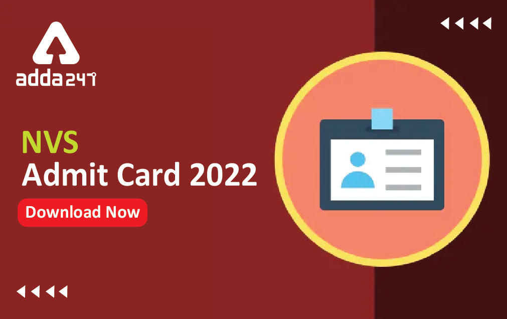 NVS Admit Card 2022 Out, Direct Download Link @navodaya.gov.in_30.1