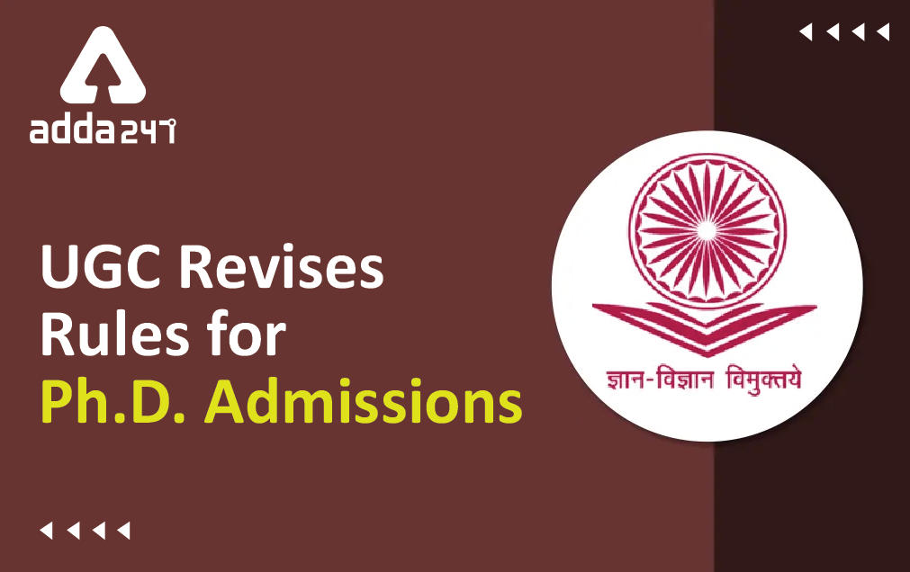 UGC NET Revises Rules For PhD Admissions_30.1