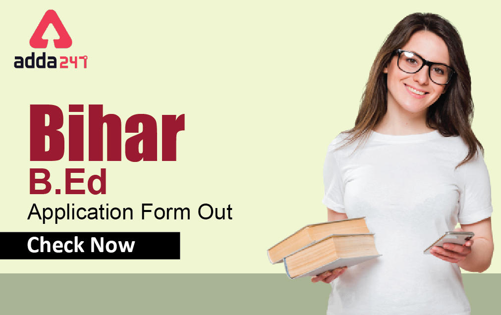 Bihar Bed Application Form 2022 - How to Apply Online?_30.1