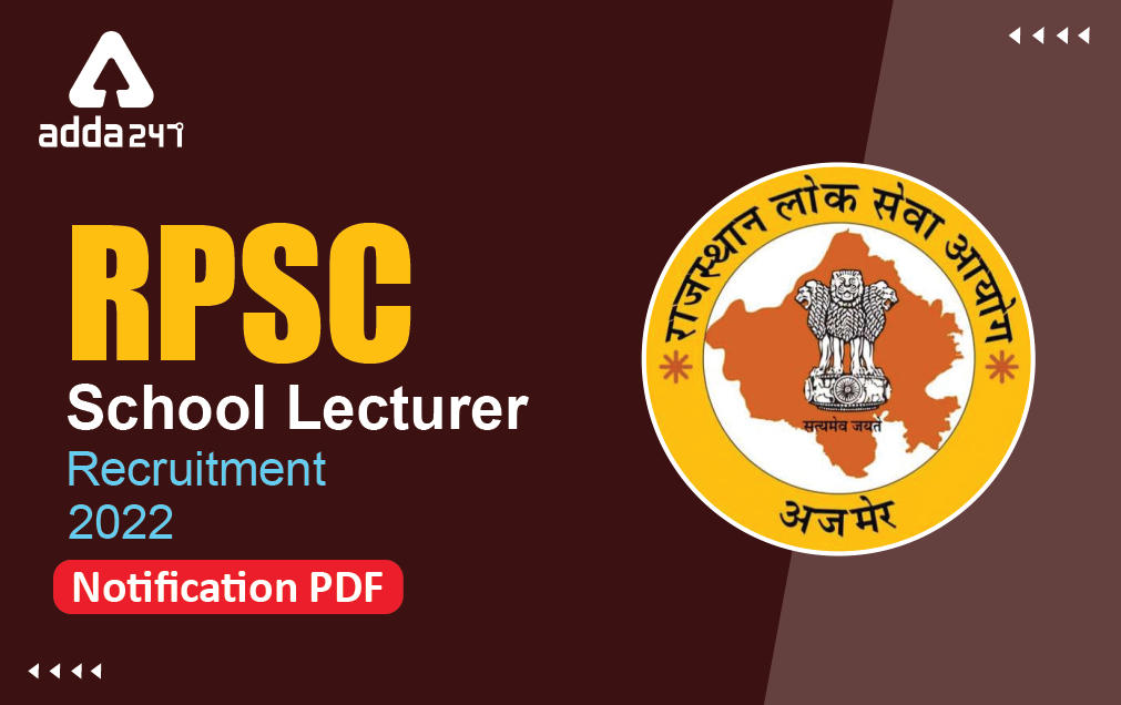 RPSC School Lecturer Recruitment 2022 Notification PDF_30.1