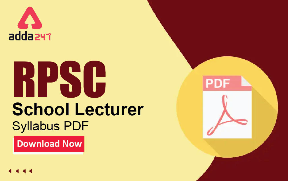 RPSC School Lecturer Syllabus 2022 and New Exam Pattern_30.1
