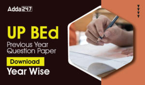 UP BEd Previous Year Question Papers