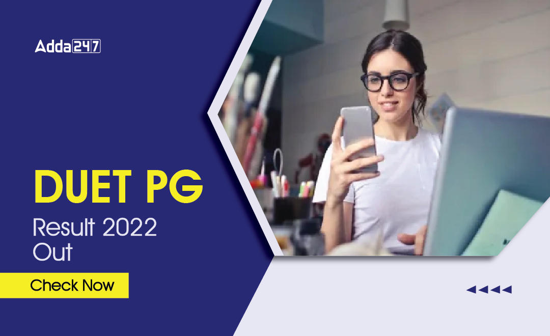 DUET PG Result 2022 Out Check Now