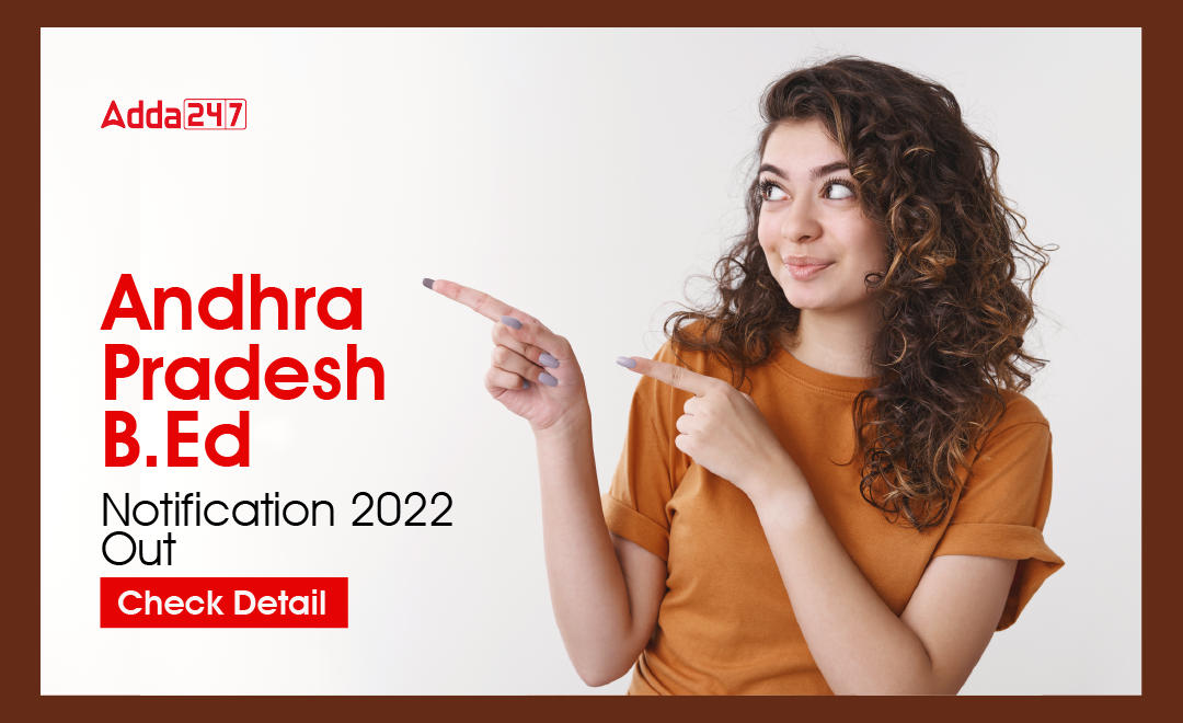 Andhra Pradesh B.Ed Notification 2022 Out Check Detail