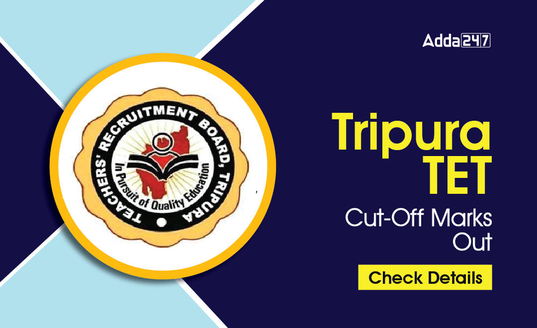 Tripura TET Cut-Off Marks 2022