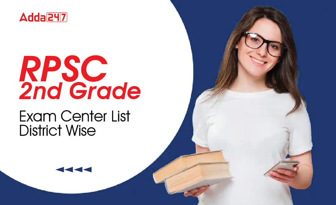 RPSC 2nd Grade Exam Center List District Wise