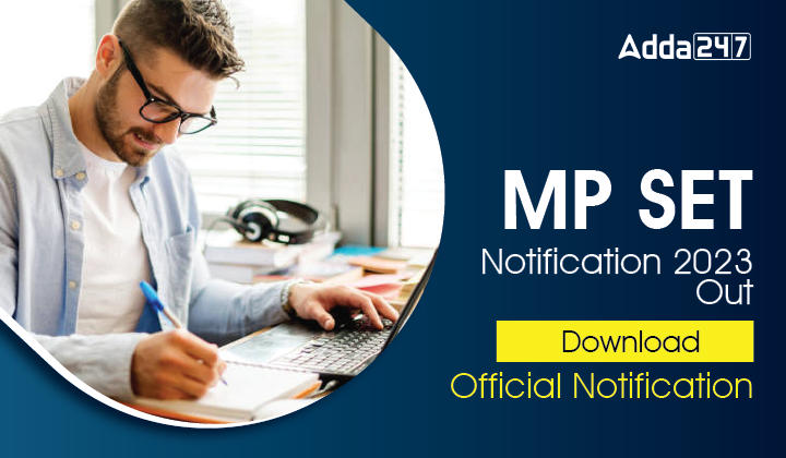 MP SET Notification 2023