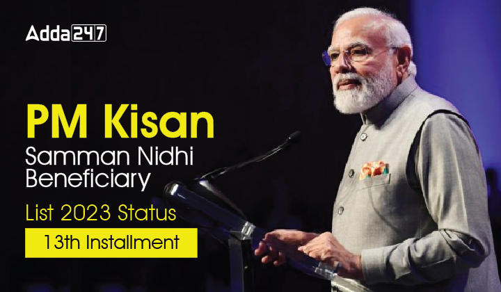 PM Kisan Samman Nidhi Beneficiary List 2023 Status 13th Installment-01