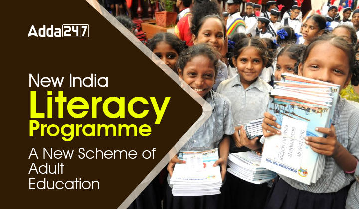 New India Literacy Programme- A New Scheme of Adult Education-01