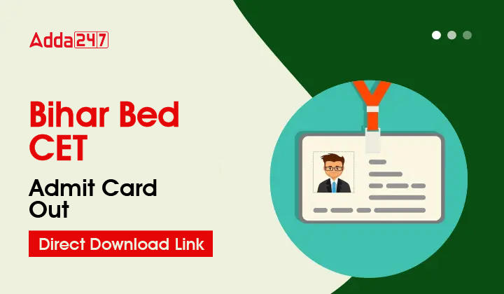 Bihar BEd Admit Card 2023