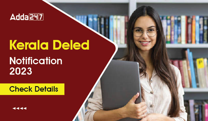 Kerala Deled Notification 2023 Check Details-01