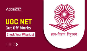 UGC NET Cut Off Marks, Check Year Wise List 