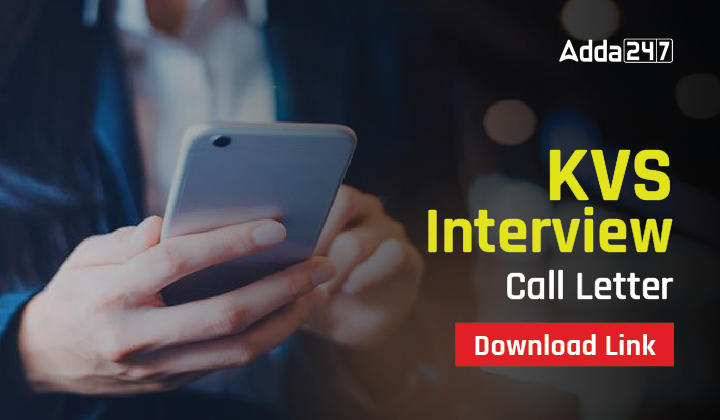 KVS Interview Call Letter