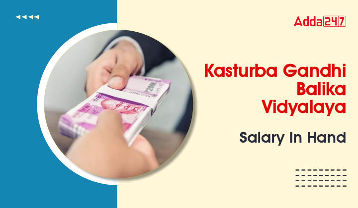 Kasturba Gandhi Balika Vidyalaya Salary In Hand-01