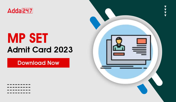 MP SET Admit Card 2023-01