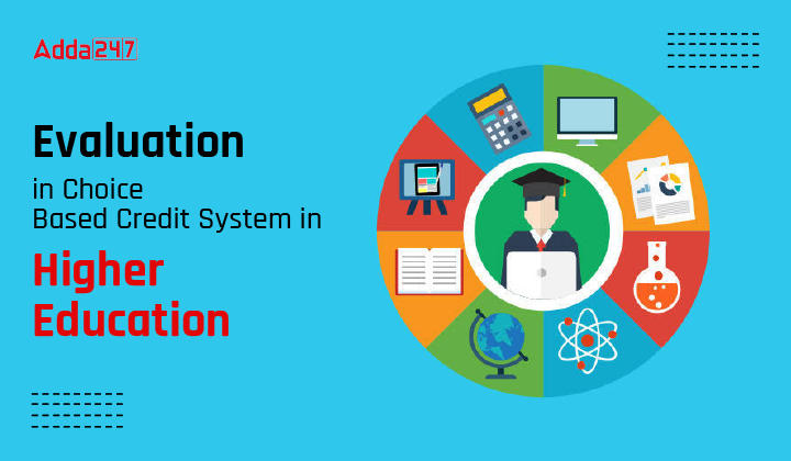 Evaluation in Choice Based Credit System in Higher Education-01