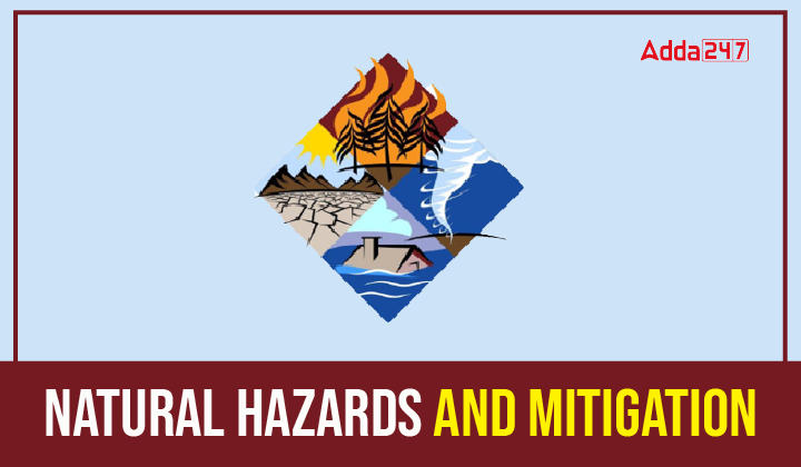 Natural Hazards and Mitigation