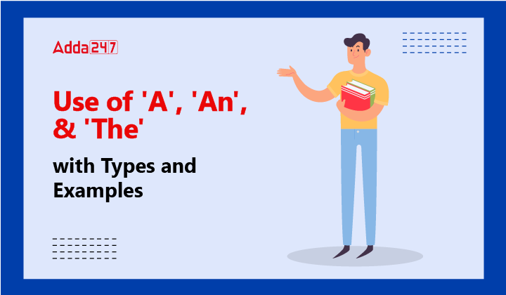 Use of A, An & The Articles in Sentence