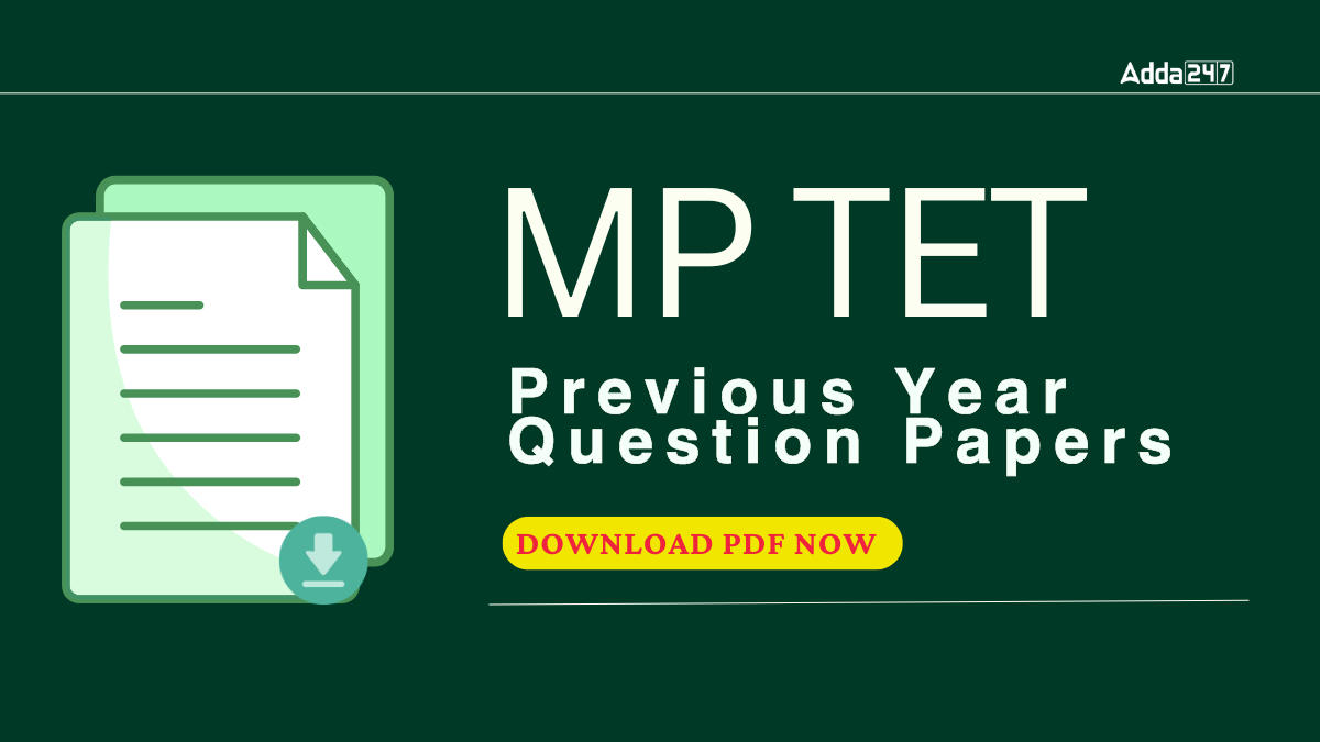 MP TET Previous Year Question Papers