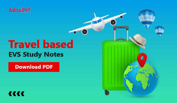 Travel based EVS Study Notes, Download PDF-01