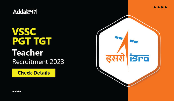 VSSC PGT TGT Teacher Recruitment 2023-01