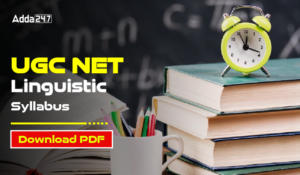 UGC NET Linguistics Syllabus